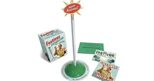 Dec. 23 is a day to celebrate Festivus, the anti-holiday from a Seinfeld episode that gained a pop-culture following and became a new tradition