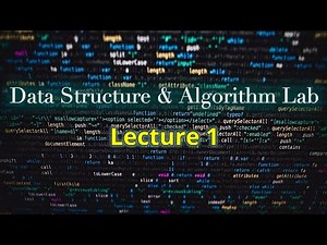 Data Structure and Algorithm 2 | Lecture 1 | Mohammad Imam Hossain