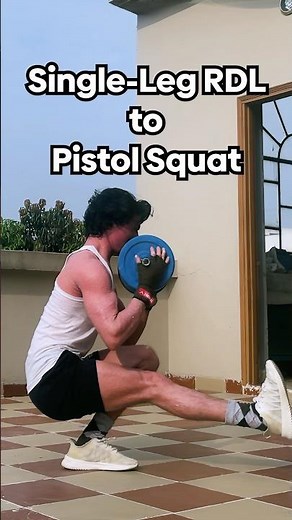 LEARN Single Leg RDL to Pistol Squat - step by step for beginners