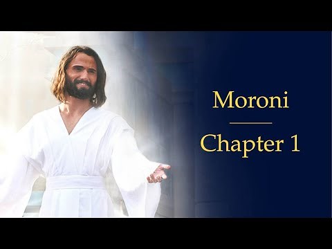 Moroni 1 | Book of Mormon Audio