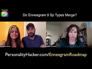 Do Enneagram 9 Self Preservation Types Merge More Than Others? — with Dr. Beatrice Chestnut, PhD