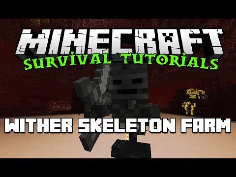 How to: Wither Skeleton Farm - Survival Friendly Minecraft Tutorials