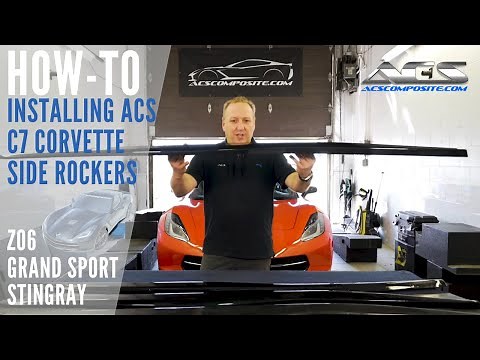 How-to: Installing ACS Composite C7 Corvette Side Rockers for the C7 Z06, Grand Sport, and Stingray