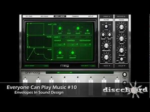 Everyone Can Play Music #10: Envelopes in Sound Design