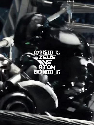 Real Steel: Zeus vs Atom Battle Analysis