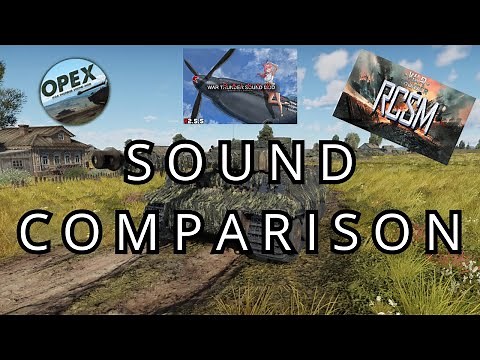 War Thunder Sound Mods Comparison (OPEX, RWSM, RCSM)