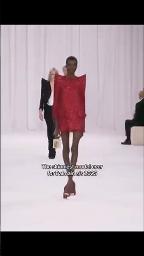 The skinniest model ever for Balmain s/s 2025🔥👠