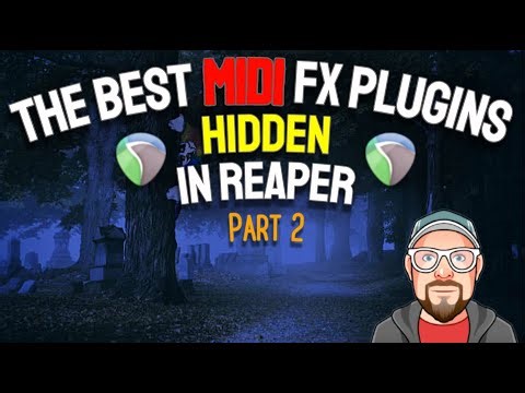 The Best MIDI FX Plugins Hidden in REAPER - Part 2