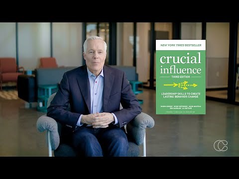 Introducing Crucial Influence - The Third Edition of Our Leadership Bestseller