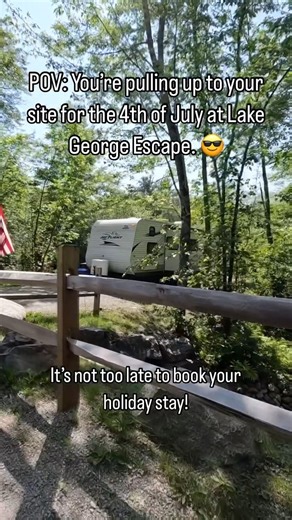 Celebrate the 4th of July with a camping trip. 🇺🇸 Book your stay at Lake George Escape in NY. Book your stay here! https://bit.ly/LGEBook #100daysofcamping | Thousand Trails