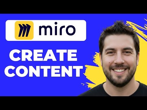 How To Create Content In Miro (Working 2026)