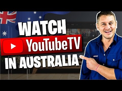 How to Watch YouTube TV in Australia
