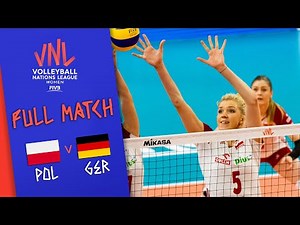 Poland 🆚 Germany - Full Match | Women’s Volleyball Nations League 2019