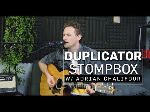 Duplicator Stompbox || With Adrian Chalifour