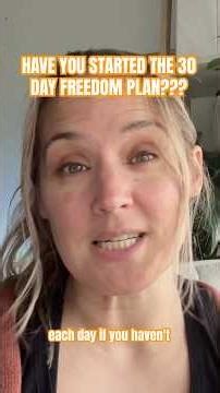 Have you started the 30 day freedom plan?? Start at Day 1 ❤️‍🔥