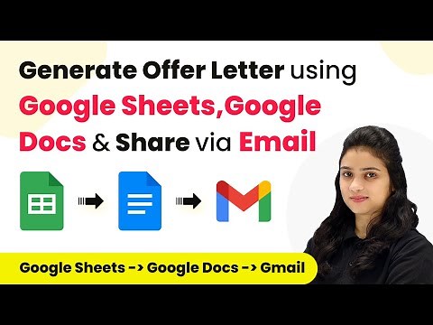 Create Offer Letter Automatically Using Google Sheets & Share with HR Team via Email