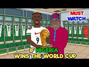 If Nigeria Win The World Cup 😂🇳🇬 #nigeria #442oons #gnext #worldcup #animation #funny #viral #fyp