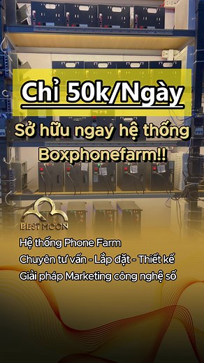 Thuê Box Phone Farm: Tiết Kiệm Chi Phí, Hiệu Quả Hơn Bao Giờ Hết