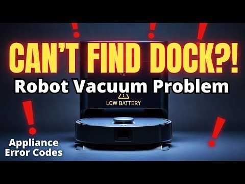 Robot Vacuum Won’t Return to Dock? 😨 Causes & Easy Fixes