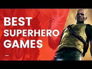 10 BEST SUPERHERO Games of All Time