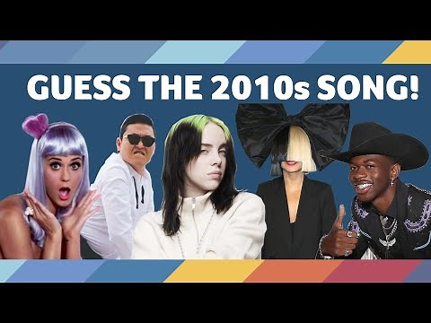 GUESS the 2010s SONG! - 2010-2019 Music Challenge!