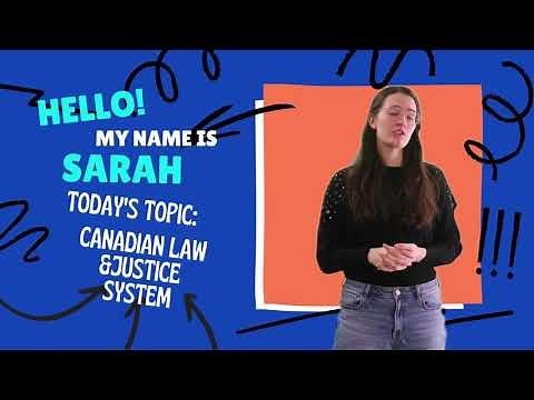 Canadian Law & Justice System