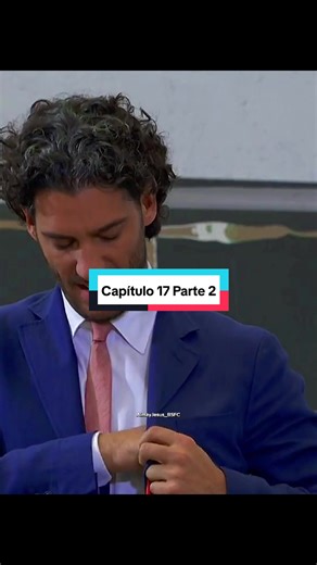 Porque El Amor Manda: Capítulo 17 Parte 2