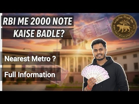 2000 Ke Notes Kaise Badle in 2026 | ₹2000 Notes Exchange in 2026 || Documents ? || RBI Office Delhi