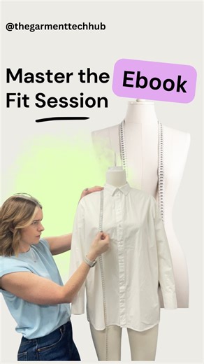 Welcome to The Garment Tech Hub on Instagram: "EBOOK! ‘’Master the Fit Session’’ ✨What is it? It’s a 25 page guide breaking down every aspect of a fit session. What it is, who’s involved, what equipment you need, tips and tricks for what to look at when fitting clothing so everything is covered to ensure a thorough fit session. ✨Who is it for? Anyone who fits clothes and works with garment factories. Garment techs and students who are new to the industry, techs and product developers who want a 