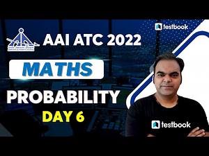 AAI ATC Maths Preparation 2022 | Probability-6 | Important Questions by Atul Sir
