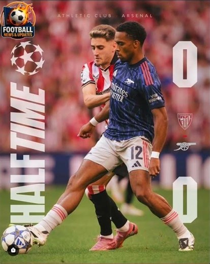 Arsenal 0vs0 athletic club halftime results 🔥