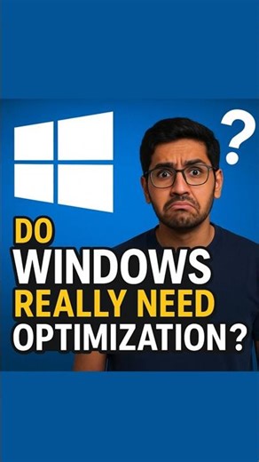 “Do Windows Really Need Optimization? The Truth Explained!