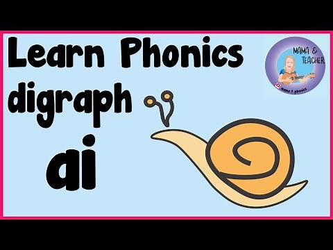 Phonics ai sound | Phase 3 Phonemes |2 letter blends | sing say find and read the ai sound in words