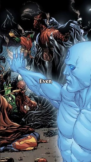 How Powerful is Dr. Manhattan? | DC Comics Explained