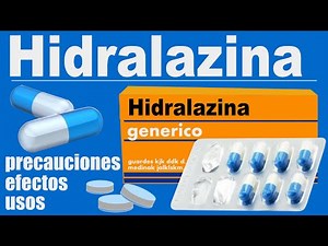 HIDRALAZINA para que sirve efectos hipertension insuficiencia