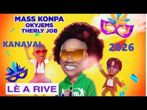 Gracia Delva Kanaval 2026 / Ft.Okyjems Mass Konpa Kanaval 2026