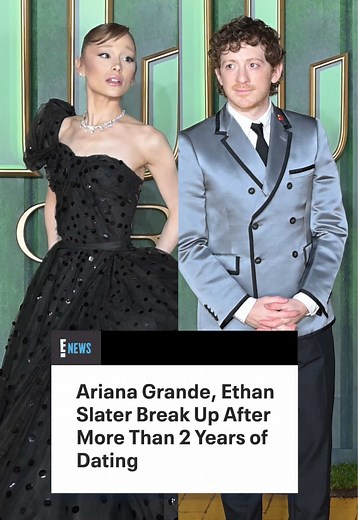 Ariana Grande and Ethan Slater Split: What We Know