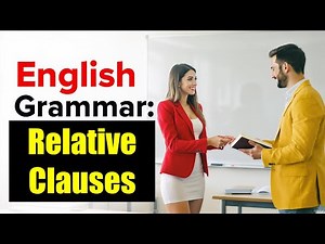 Relative Clauses in English | Defining vs Non-Defining with Who, Which, and That