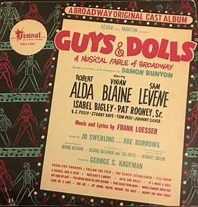 Feuer And Martin Present Robert Alda, Vivian Blaine, Sam Levene, Original Broadway Cast - Guys & Dolls: A Musical Fable Of Broadway