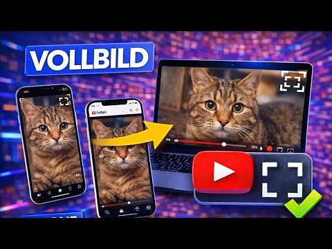 YouTube Vollbildmodus aktivieren 📺 Video im Vollbild schauen (iPhone, Android & PC)
