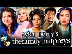 TYLER PERRY'S THE FAMILY THAT PREYS Movie Reaction! | First Time Watch | Alfre Woodard | Kathy Bates