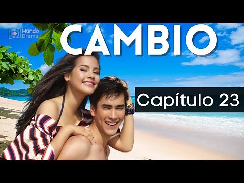 Cambio - Capítulo 23
