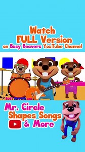 Full Version on YouTube: http://bit.ly/Mr-Circle AD-Free Version: www.BusyBeavers.com | We are Busy Beavers - English Media for Young Learners
