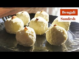 Sandesh Recipe | How to Make Sandesh in Bengali style | Bengali sweet recipe | Chena Recipe