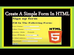 Create A Simple Form in HTML | Creating Form In HTML | HTML Tutorials