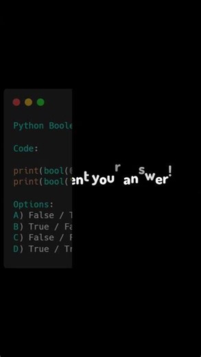Python Boolean Logic Quiz — True or False?