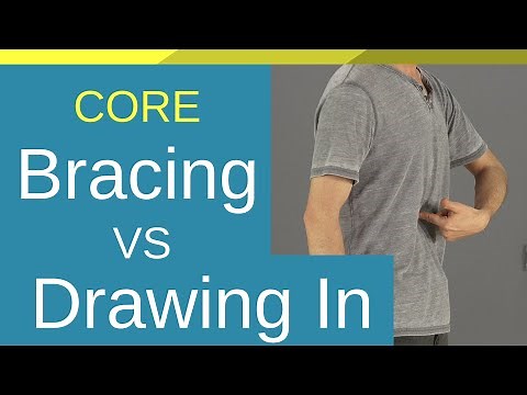 Bracing VS Drawing In? For Core Exercises