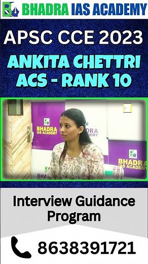 APSC CCE 2023 Ankita Chettri ( ACS - Rank 10 ) | Mock Interview at Bhadra IAS Academy