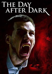 The Day After Dark - Movie