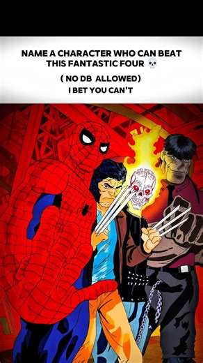 Name A Character Who Can Beat This Fantastic Four💀.#anime #manga#mcu#marvel#dc#funny #memes#shorts.